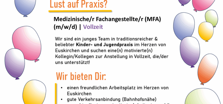 Medizinische Fachangestellte (MFA) (m/w/d) gesucht!